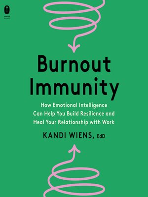 Burnout Immunity - Audiobook